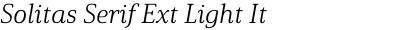 Solitas Serif Ext Light It